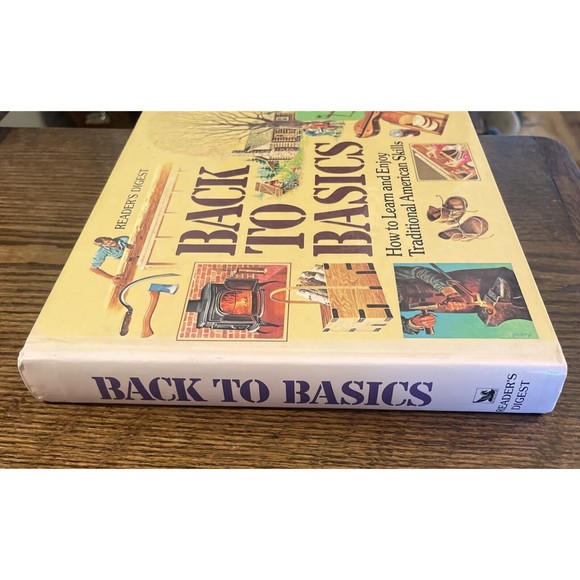 BACK TO BASICS Readers Digest Survival Homesteading Traditional Skills 1989 - Picture 3 of 10